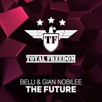 Belli and Gian Nobilee - The Future