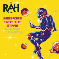 The Rah Band - Messages from the Stars (Slow Down Version)
