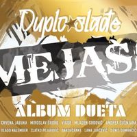 Mejaši - Duplo slađe