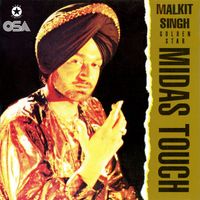Malkit Singh - Midas Touch