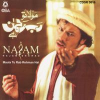 Najam Sheraz - Maula Tu Rab Rehman Hai