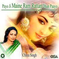 Chitra Singh - Payo Ji Maine Ram Rattan Dhan Paayo (Live)