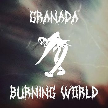 Granada - Burning World