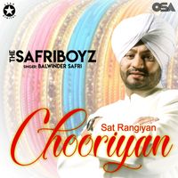 Balwinder Safri - Sat Rangiyan Chooriyan