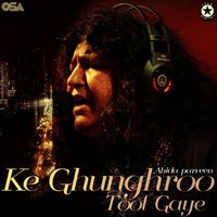 Abida Parveen - Ke Ghunghroo Toot Gaye (Live In UK)