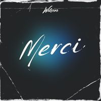 Wilson - Merci