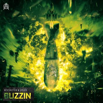 Restricted & Dyler - Buzzin
