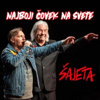 Šajeta - Najboji čovek na svete