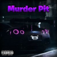 ZICSPELL - MURDER PIT (Explicit)