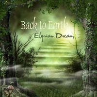 Back to Earth - Elysian Dream