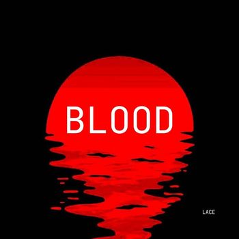 Lace - Blood
