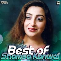 Shamsa Kanwal - Best Of Shamsa Kanwal