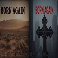 Resolution - Born Again