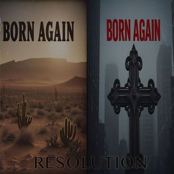 Resolution - Born Again