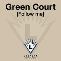 Green Court - Follow Me