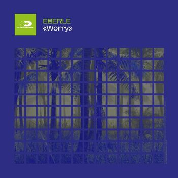 EBERLE - Worry