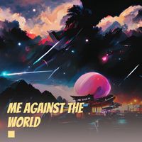 SERENITY - Me Against The World