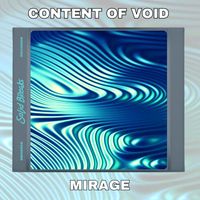 Content Of Void - Mirage