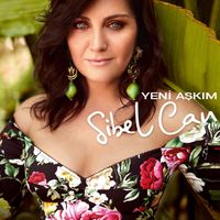 Sibel Can - Yeni Aşkım