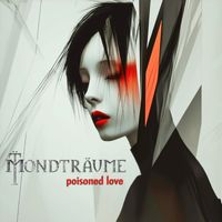 Mondträume - Poisoned Love