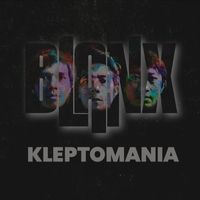 Blanx - Kleptomania
