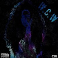 Wellz - W.C.W (Woman Crush Wednesday) (Explicit)
