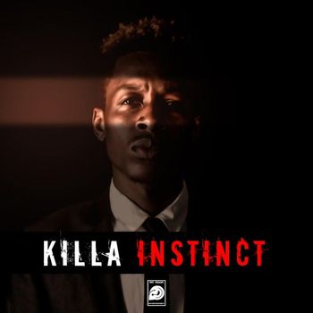 Killa - Killa Instinct (Explicit)