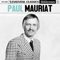 Paul Mauriat - Essential Classics, Vol. 366: Paul Mauriat