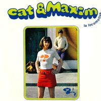 Cat & Maxim - La locomotive