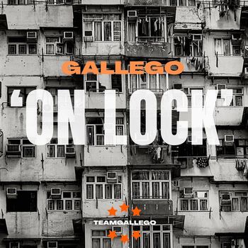 Gallego - On Lock (Explicit)