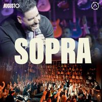 Augusto - Sopra (Ao Vivo)