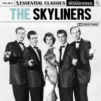 The Skyliners - Essential Classics, Vol. 13: The Skyliners