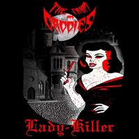 The Crypt Daddies - Lady-Killer (Explicit)