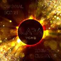 LARA - Tormentas Cosmicas (Original Score)