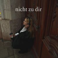 Sarah Maria - nicht zu dir