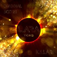 LARA - Killari (Original Score)