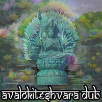 Amando Atodos - Avalokiteshvara Dub