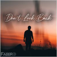 Fabbro - Don't Look Back