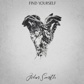 John Smith - Find Yourself