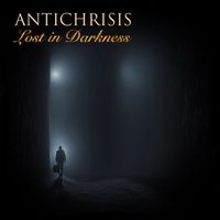 Antichrisis - Lost in Darkness (Explicit)