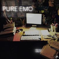 SLY - Pure Emo
