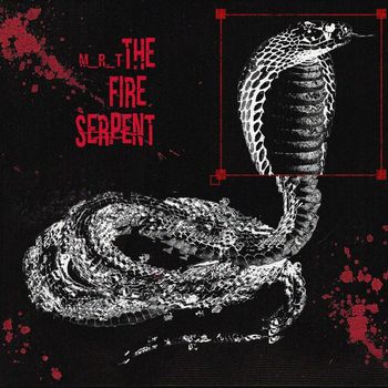 M_R_T - The Fire Serpent