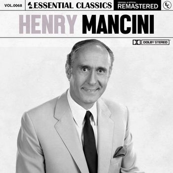 Henry Mancini - Essential Classics, Vol. 68: Henry Mancini