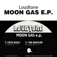 Loudtone - Moon Gas E.P.