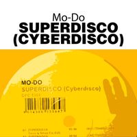 Mo-Do - Superdisco (Cyberdisco)
