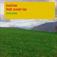 Butcher - Everyday