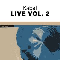 Kabal - Live Vol. 2