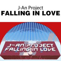 J-An Project - Falling in Love