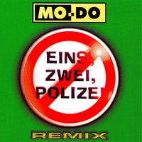 Mo-Do - Eins, Zwei, Polizei (1999 Remixes)