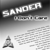 Sander - I Don't Care